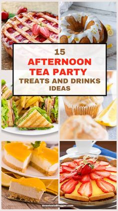 the top ten afternoon tea party treats and drinks to try out for your next gathering