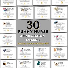 the 30 funny nurse appreciation awards are on display in front of a gray background with black and