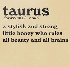 the words taurus are written in black ink