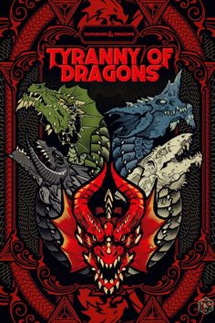 the book cover for tyrany of dragon's, featuring three different colored monsters