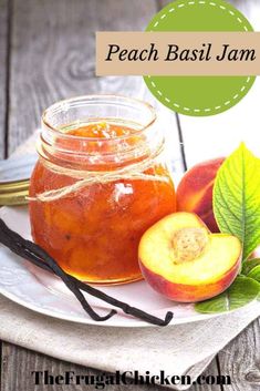 peach basil jam on a plate next to sliced peaches and leaves with text overlay