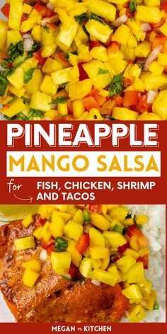 pineapple mango salsa for fish, chicken, shrimp and tacos is the perfect summer side dish