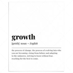 Growth Definition Print Instant Download by LittleSizzle Growth Definition, Motivation Mentality, Growth Poster, Unique Words Definitions, Money Motivation, Self Growth, Vie Motivation, Growth Quotes, Vision Board Inspiration