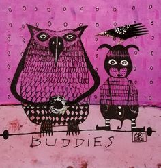 two owls are standing next to each other on a purple background with words buddies written below them