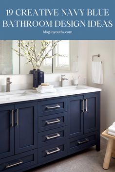 a bathroom vanity with blue cabinets and white counter tops is featured in the article 19 creative navy blue bathroom design ideas