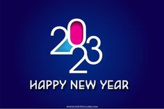 Happy New Year 2023 Wallpapers, New Year Images 2023, New Year Wishes 2023, Happy New Year Photo, Funny New Year