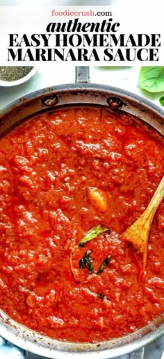 homemade marinara sauce in a pan with a wooden spoon on the side and text overlay that reads authentic easy homemade marinara sauce