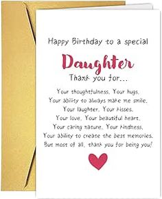 a birthday card with the words, happy birthday to a special daughter that you for