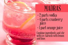 a pink drink with lemons in it and the words madras written on top