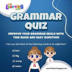 Let's put your grammar skills to the test, kiddos! 🤓📚🧐 Also, check out this super cool English Grammar Adjectives for Kids app for endless hours of fun and mind-boggling quizzes! 🤯 Don't miss out, download it now and get ready to be amazed! 🚀📲👨‍🏫 For Android users: https://play.google.com/store/apps/details?id=com.thelearningapps.adjective For IOS users: https://apps.apple.com/app/id1459873642 #grammarskills #TriviaGamesOnline #TheLearningApps Adjectives For Kids, Learning Apps For Kids, English Grammar Games, Best Learning Apps, Free Learning Apps, English Grammar Quiz, Best Educational Apps, Educational Apps For Kids, Grammar Games