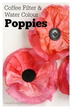 coffee filter and watercolour poppies with text overlay that reads coffee filter and watercolor poppies