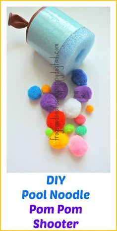 the diy pool noodle pom pom shooter is made with yarn and pom poms