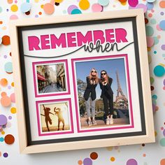 a photo frame with the words remember when on it