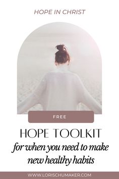 a woman with her back to the camera and text that reads hope tool kit for when you