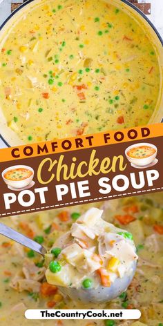 chicken pot pie soup in a bowl with the title overlay reading, comfort food chicken pot pie soup