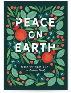 a holiday card with the words peace on earth in red and green leaves, surrounded by berries