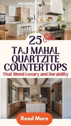 the cover of 25 taj maal quartz countertops that blend luxury and durability