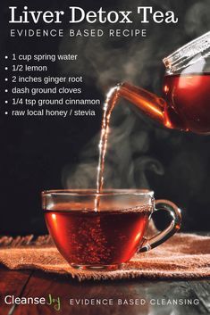 Liver Detox Tea, Detox Tea Recipe, Cleanse Your Liver, Healthy Advice, Healthy Juice Recipes, Healthy Teas, Home Health Remedies