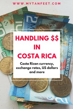 stacks of mexican currency with the words handling $ 5 in costa rica written below it