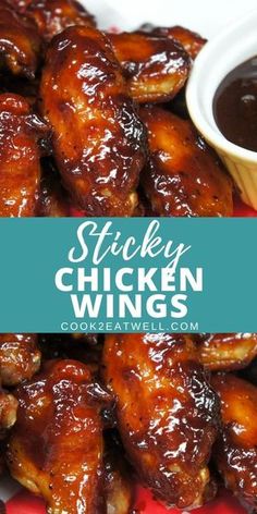 sticky chicken wings with sauce on the side and text overlay that reads sticky chicken wings