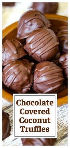 chocolate covered coconut truffles in a bowl on a wooden table with text overlay