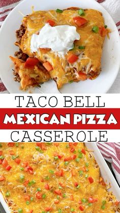 mexican casserole with taco bell and sour cream on top is served in a white dish