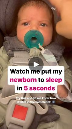 a baby in a car seat being held by someone's hand with the caption watch me put my newborn to sleep in 5 seconds