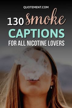 If smoking is your guilty pleasure, this article is for you. I’ve collected the 130 amazing smoke captions every smoker must read! Guilty Pleasure, Must Read, Instagram