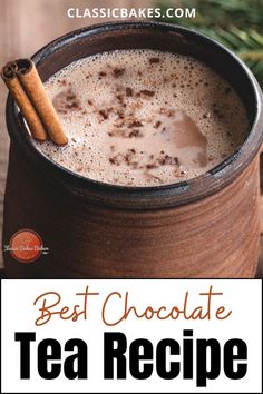 the best chocolate tea recipe with cinnamon sticks