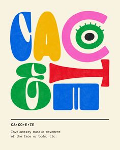 a poster with the words caco - te and an eye on it's side