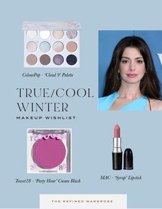 Products from ColourPop, MAC, and Tower28! True Winter Makeup Products, True Winter Color Palette Makeup, Deep Winter Lipstick Colors, Cool Winter Makeup, True Cool Winter, Beauty Wishlist, Soft Makeup Looks, Jet Black Hair