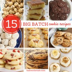 the top 15 big batch cookie recipes