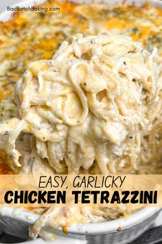 easy garlicky chicken tetrazzini in a white dish with text overlay