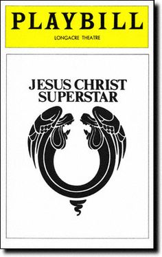 the front cover of playbill's jesus christ superstar