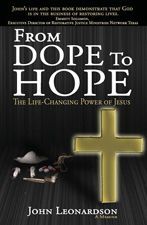 the book from dope to hope by john leonarson with an image of a cross on it