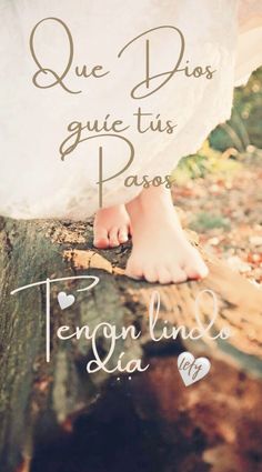 a woman's feet on top of a log in front of the words, que dias quiestas passo