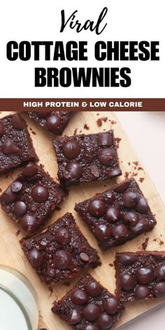 chocolate brownies on a cutting board with milk in the background and text overlay that reads, vegan cottage cheese brownies high protein & low calories