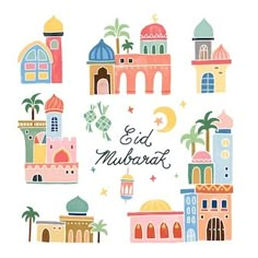 an illustration with the words eid mubarat surrounded by colorful buildings and palm trees