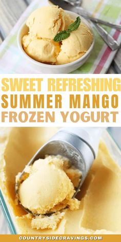 two pictures showing how to make homemade ice cream for summer mango frozen yogurt