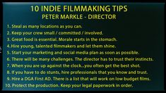 a sign that says 10 inde filmmaking tips peter markle - director