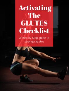 a woman doing the splits on her legs with text that reads, activating the glutes checklist