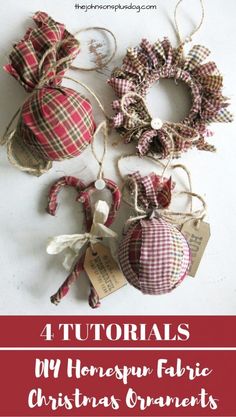 four christmas ornaments hanging from twine with text overlay that reads, 4 tutors my hengem fabric christmas ornaments