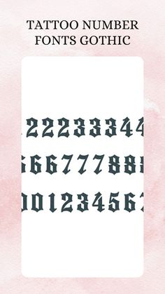 the font and numbers for tattoos are shown in black on a pink watercolor background