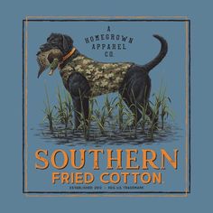 the southern fried cotton label features a black dog with a fish in it's mouth