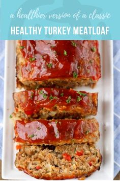 meatloaf with ketchup on top and the words healthy turkey meatloaf above it