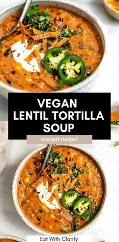 vegan lentil tortilla soup in a white bowl