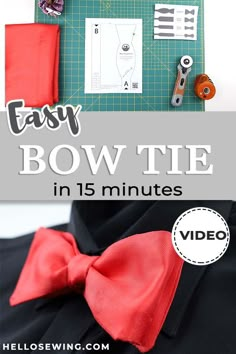 the bow tie in 15 minutes is easy to make