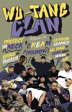 the poster for wu - tang van is shown here