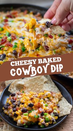 A plate of baked cowboy corn dip with tortilla chips, a hand is reaching in with a chip filled with the warm dip. Cowboy Dip Recipe, Baked Cowboy Dip, Cowboy Dip, Warm Dip Recipes, Delicious Dips, Vegetable Sticks, Cheesy Dip