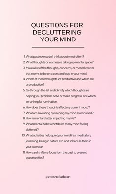 a pink and white poster with the words questions for decluttering your mind